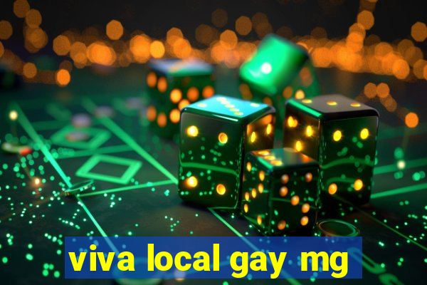 viva local gay mg